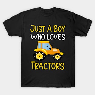 Just a Boy who Loves Tractors T-Shirt